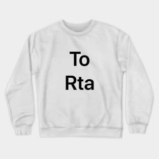 Torta Crewneck Sweatshirt